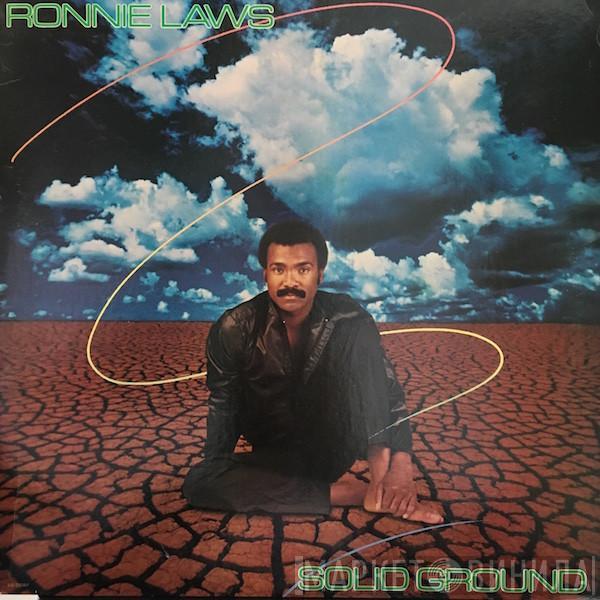  Ronnie Laws  - Solid Ground
