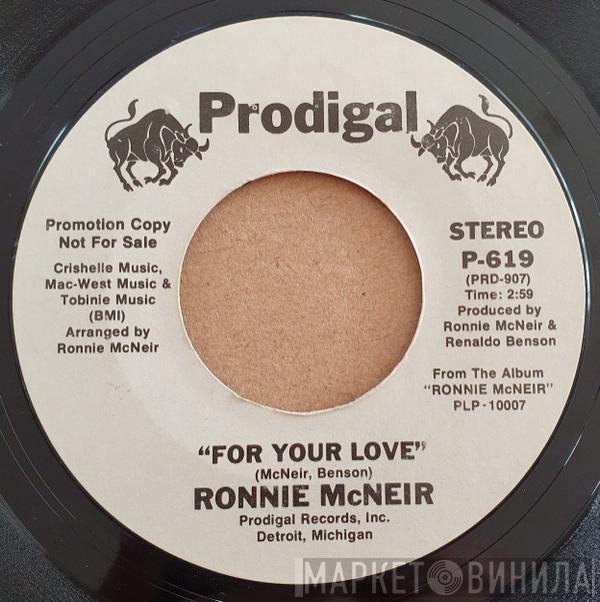 Ronnie McNeir - For Your Love