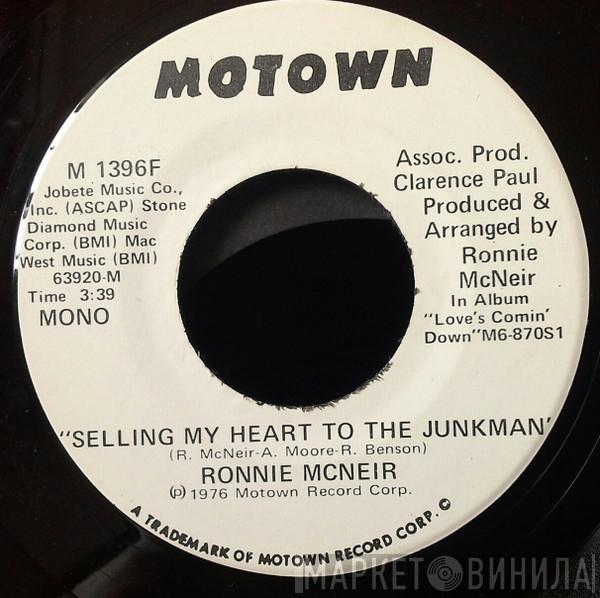 Ronnie McNeir - Selling My Heart To The Junkman