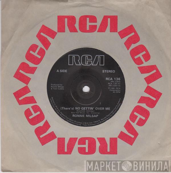 Ronnie Milsap - (There's) No Gettin' Over Me