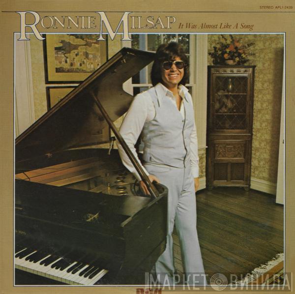  Ronnie Milsap  - It Was Almost Like A Song