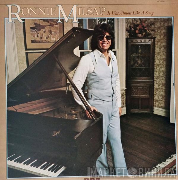 Ronnie Milsap - It Was Almost Like A Song