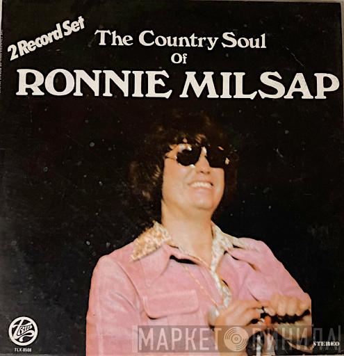 Ronnie Milsap - The Country Soul Of Ronnie Milsap