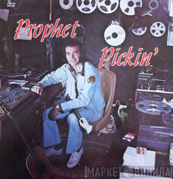 Ronnie Prophet - Prophet Pickin'