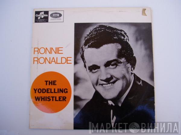  Ronnie Ronalde  - The Yodelling Whistler