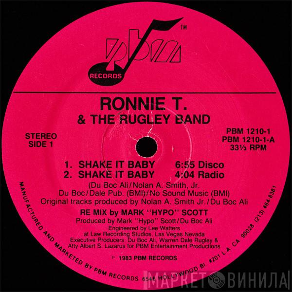 Ronnie T., The Rugleys - Shake It Baby