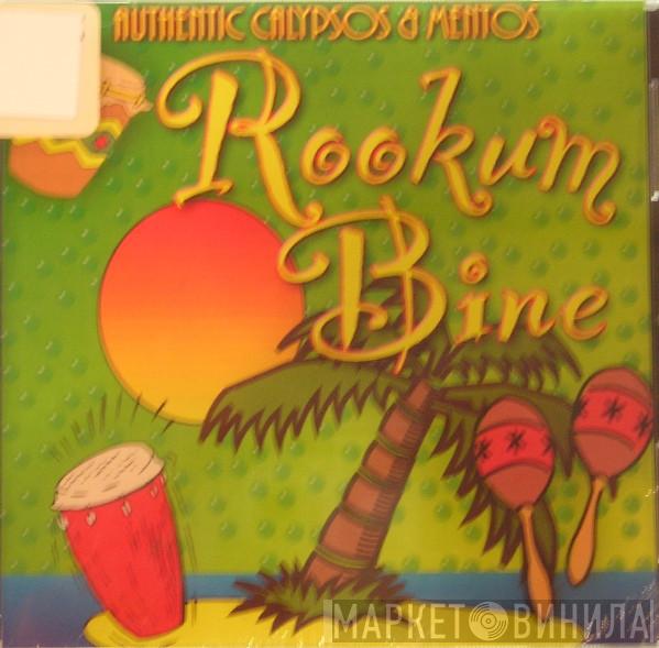  - Rookum Bine Authentic Calypsos & Mentos