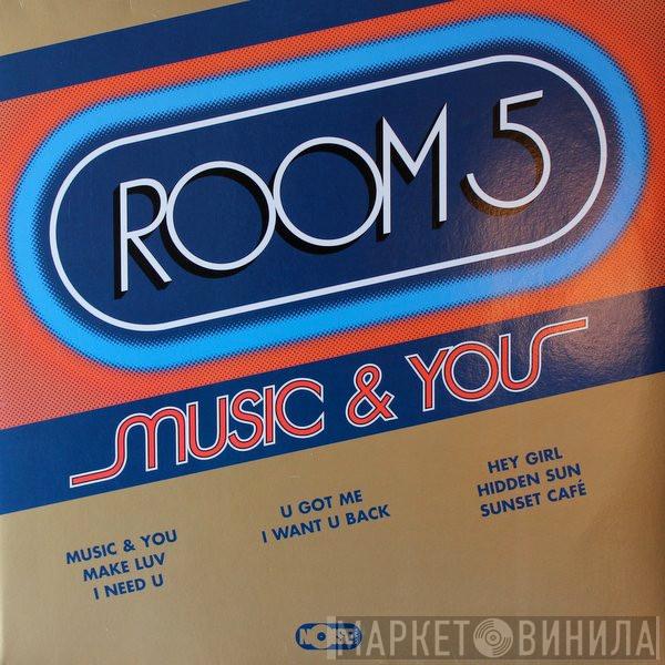  Room 5  - Music & You