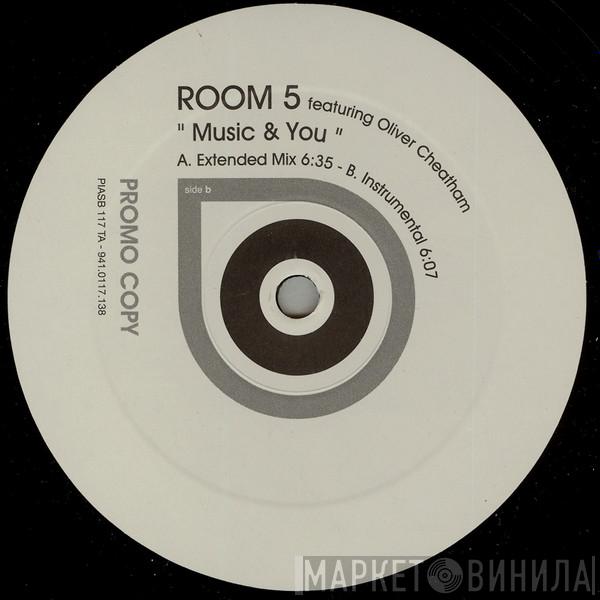 Room 5, Oliver Cheatham - Music & You