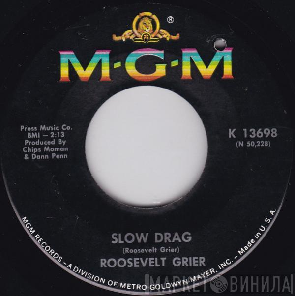 Roosevelt Grier  - Slow Drag / Yesterday