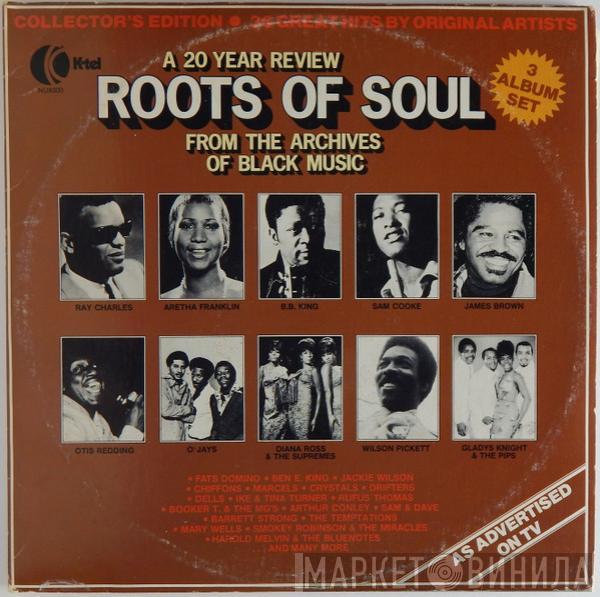  - Roots Of Soul