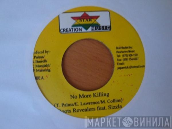 Roots Revealers, Sizzla - No More Killing