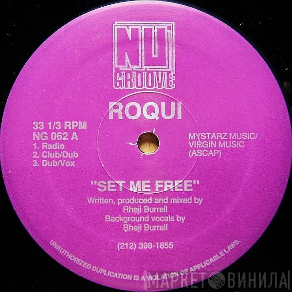 Roqui - Set Me Free / I've Just Begun To Love You (Day By Day)