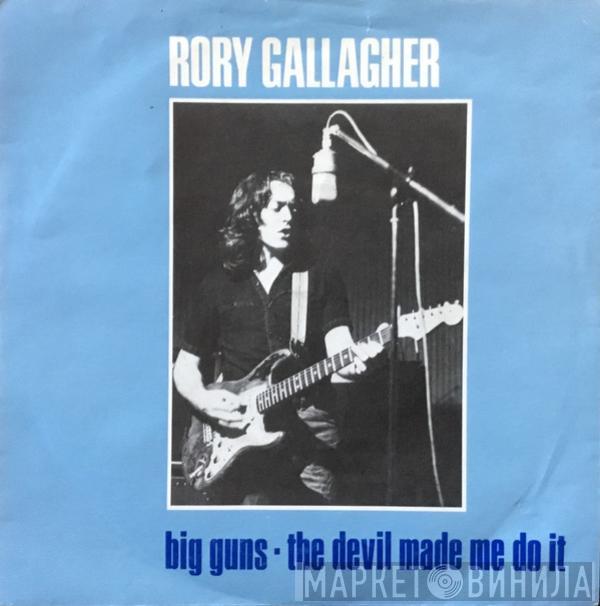Rory Gallagher - Big Guns