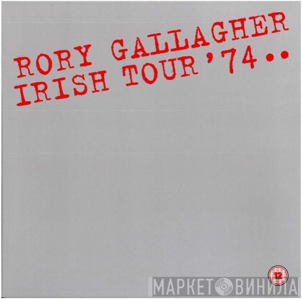 Rory Gallagher - Irish Tour '74
