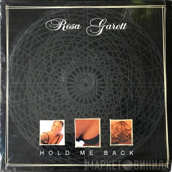 Rosa Garett - Hold Me Back