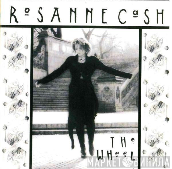 Rosanne Cash - The Wheel