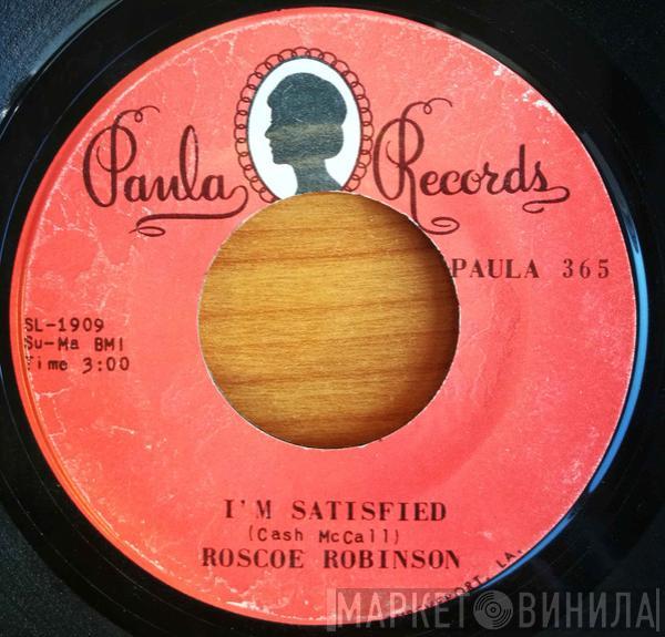 Roscoe Robinson - Don't Set Me Free / I'm Satisfied