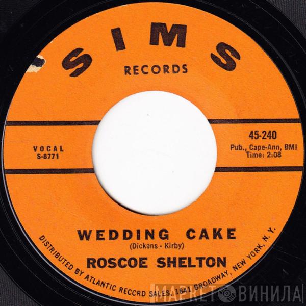  Roscoe Shelton  - Keep Your Mind On Me