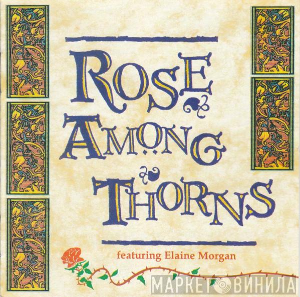 Rose Among Thorns - Rose Among Thorns