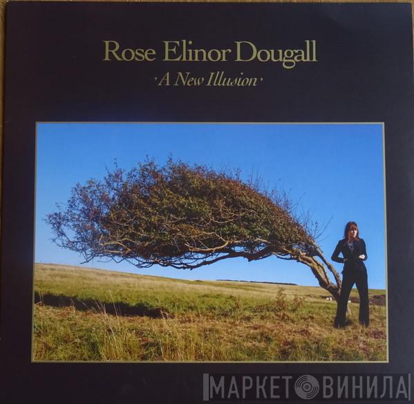 Rose Elinor Dougall - A New Illusion