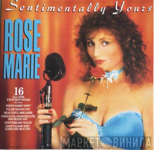 Rose Marie  - Sentimentally Yours