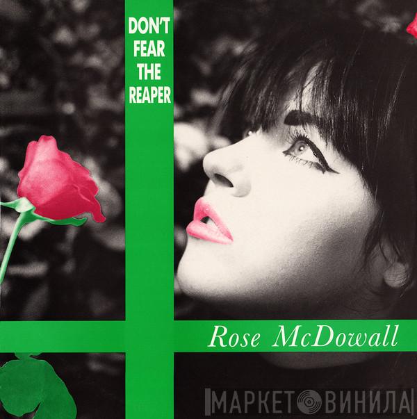 Rose McDowall - Don't Fear The Reaper