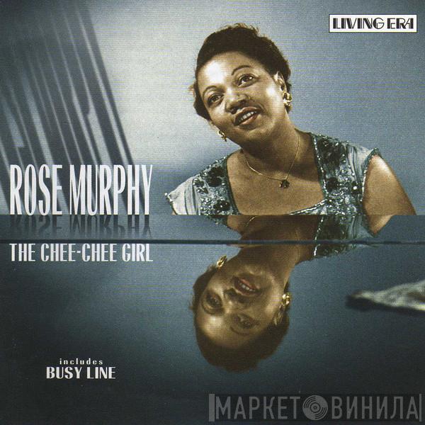 Rose Murphy - Rose Murphy - The Chee-Chee Girl