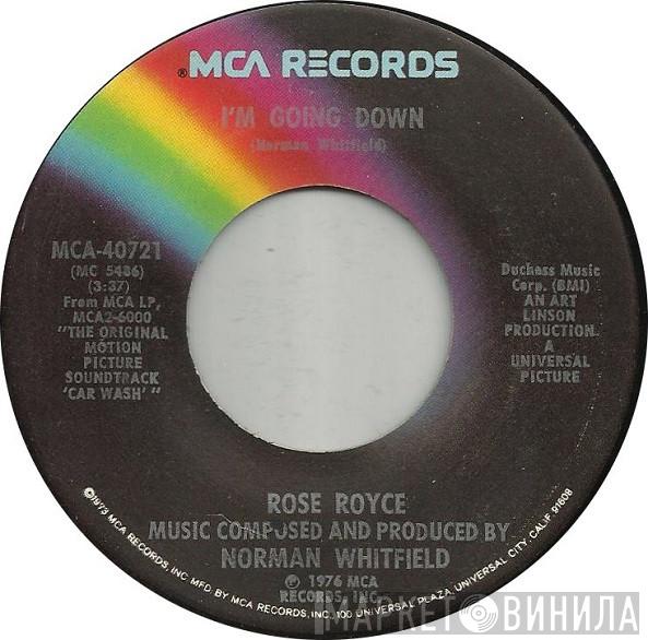  Rose Royce  - I'm Going Down / Yo Yo