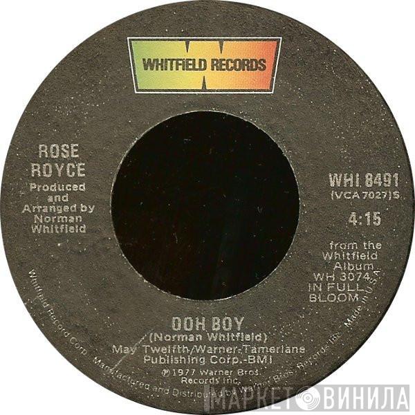  Rose Royce  - Ooh Boy / You Can't Please Everybody