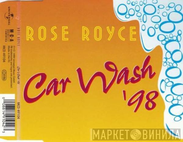  Rose Royce  - Car Wash '98