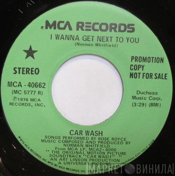  Rose Royce  - I Wanna Get Next To You