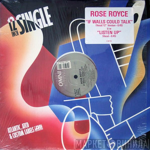 Rose Royce - If Walls Could Talk / Listen Up