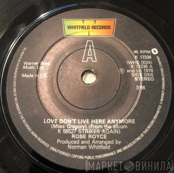 Rose Royce - Love Don't Live Here Anymore
