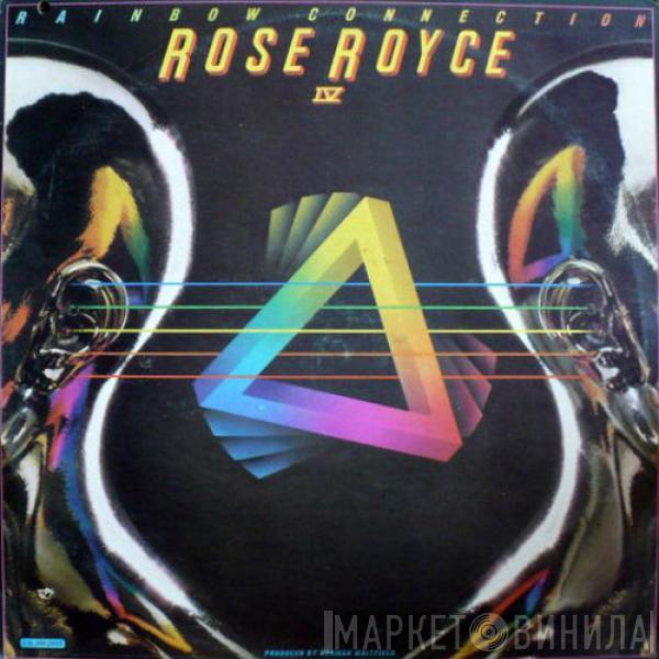  Rose Royce  - Rainbow Connection IV