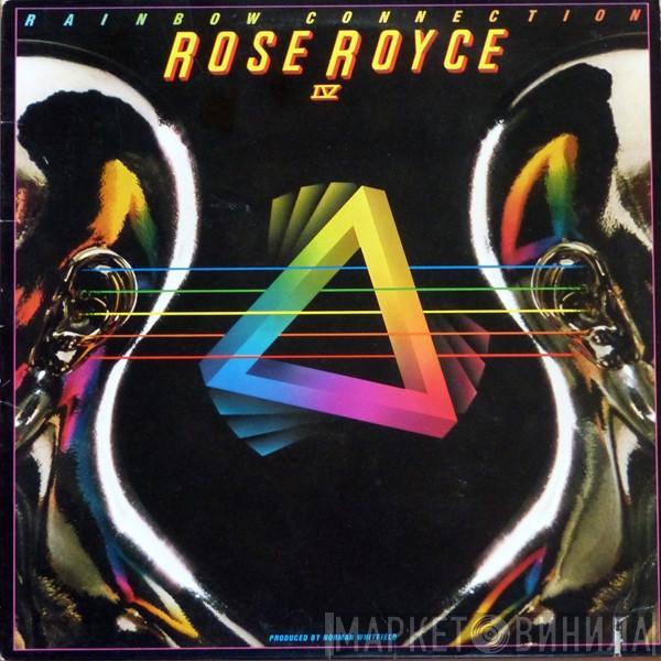  Rose Royce  - Rainbow Connection IV