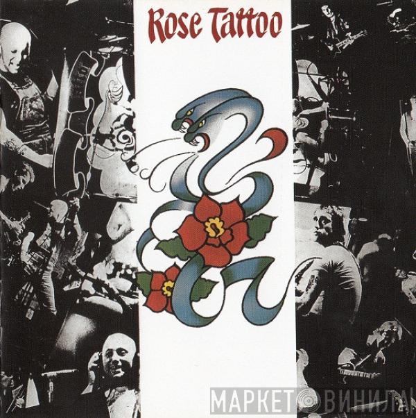 Rose Tattoo - Rose Tattoo