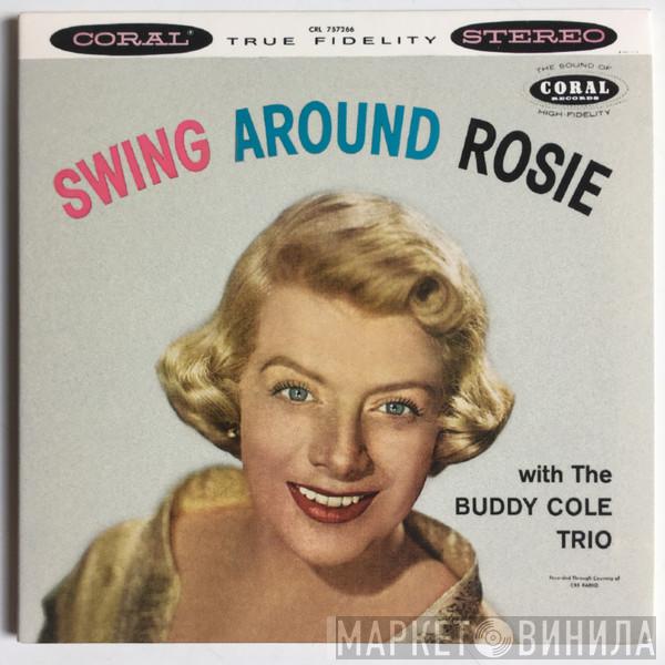 Rosemary Clooney, The Buddy Cole Trio - Swing Around Rosie