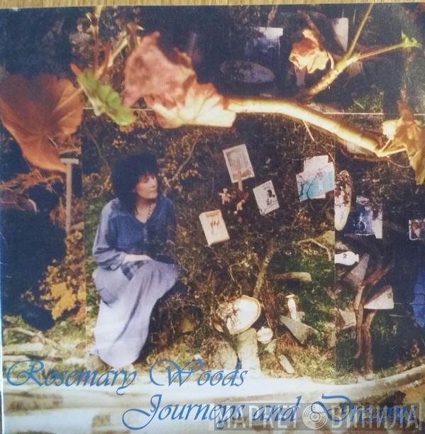 Rosemary Woods - Journeys And Dreams