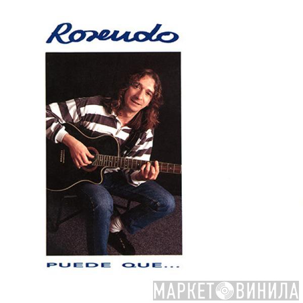 Rosendo - Puede Que...