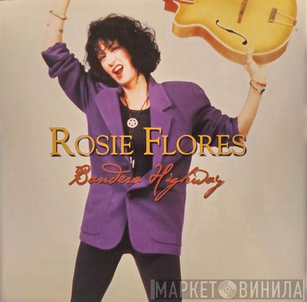 Rosie Flores - Bandera Highway