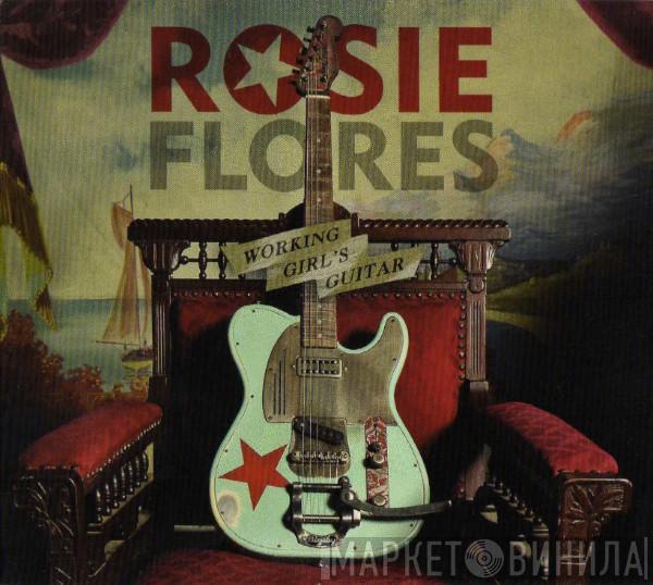  Rosie Flores  - Working Girl's Guitar