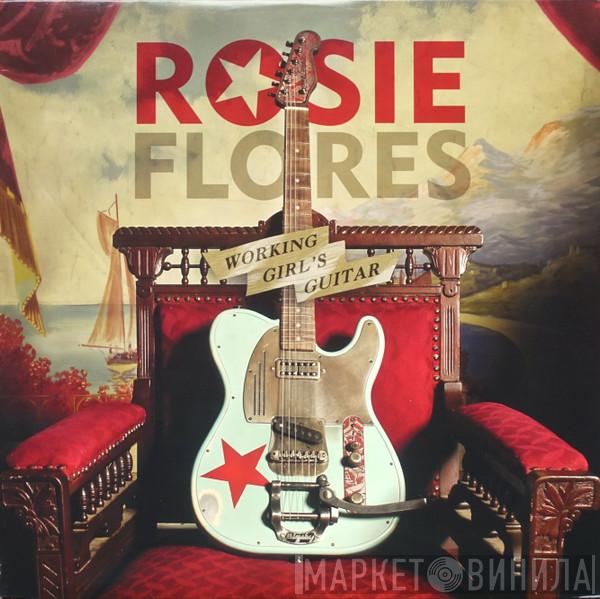  Rosie Flores  - Working Girl's Guitar