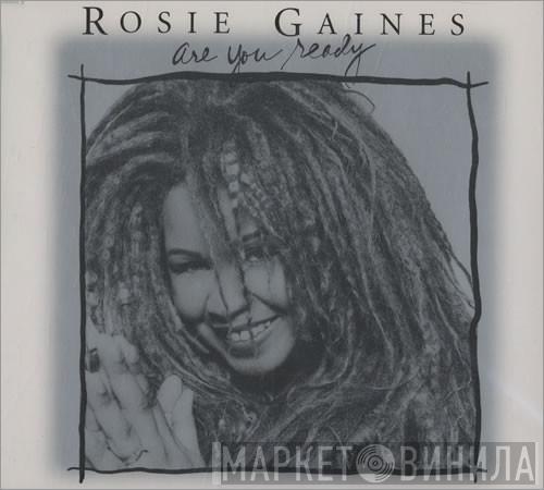  Rosie Gaines  - Are You Ready