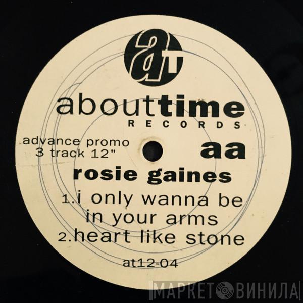 Rosie Gaines - Be Strong / I Only Wanna Be In Your Arms / Heart Like Stone