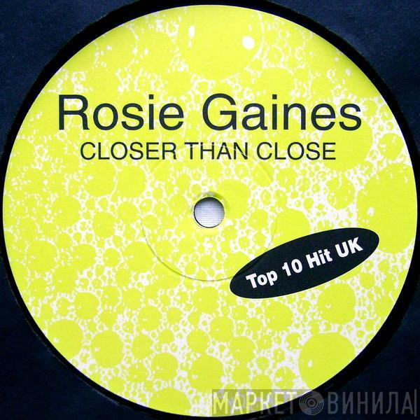  Rosie Gaines  - Closer Than Close