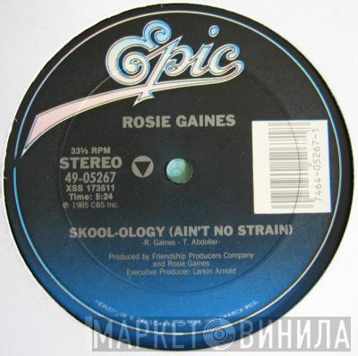  Rosie Gaines  - Skool-ology (Ain't No Strain)