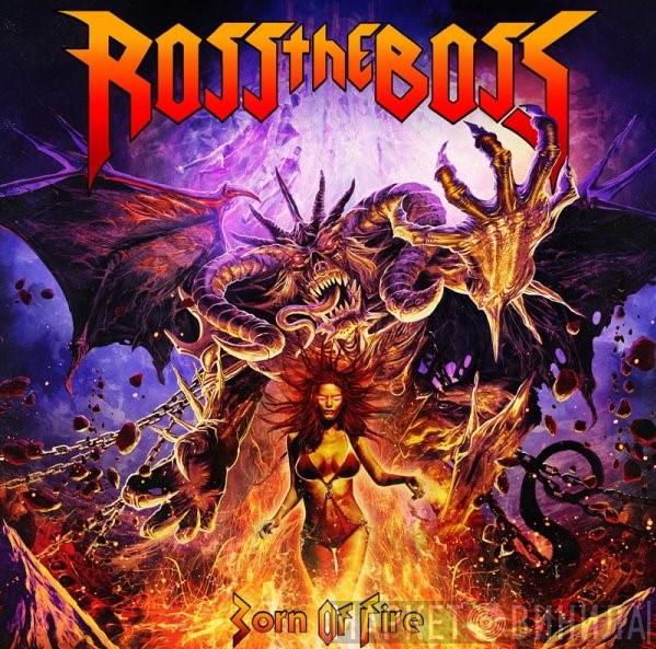  Ross The Boss   - Born Of Fire
