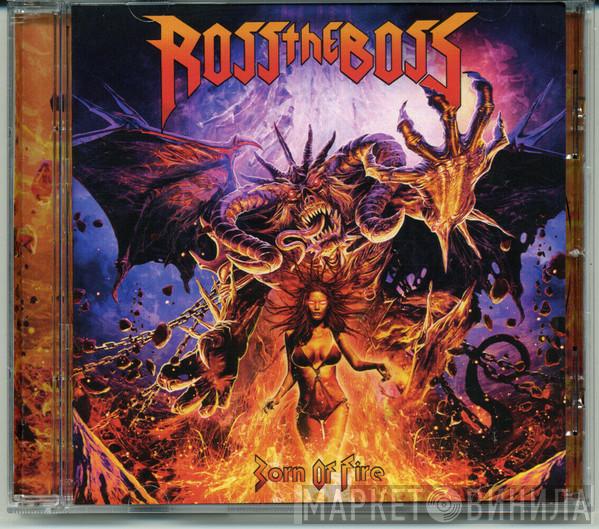  Ross The Boss   - Born Of Fire