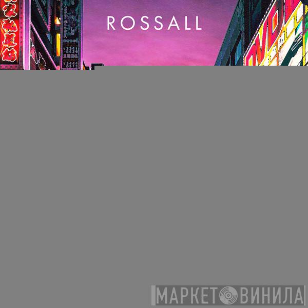 Rossall - The Last Glam In Town
